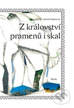 Kniha Z království pramenů i skal