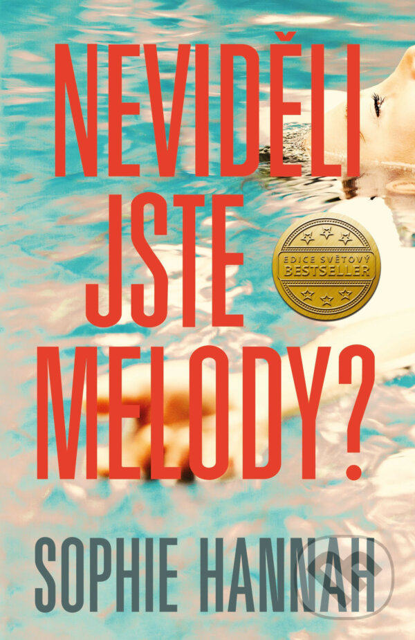 E-kniha: Neviděli jste Melody? (Sophie Hannah). Ikar CZ, 2019