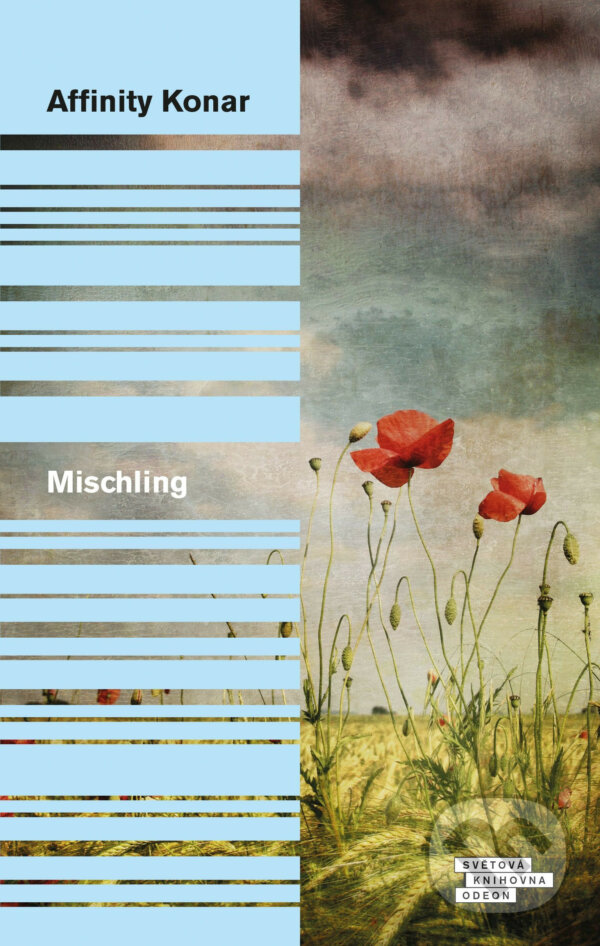 E-kniha: Mischling (Affinity Konar). Odeon, 2016