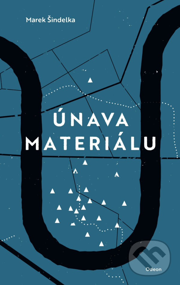 E-kniha: Únava materiálu (Marek Šindelka). Odeon, 2016