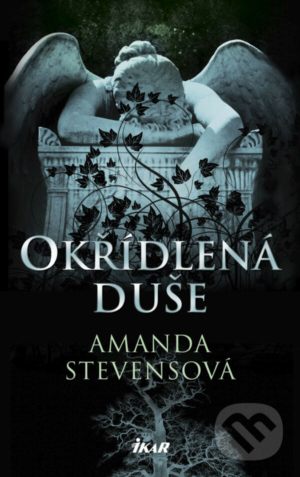 E-kniha: Okřídlená duše (Amanda Stevens). Ikar CZ, 2018