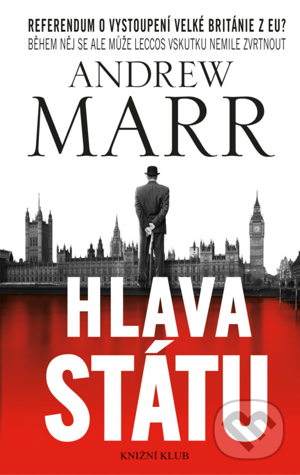 E-kniha: Hlava státu (Andrew Marr). Knižní klub, 2016