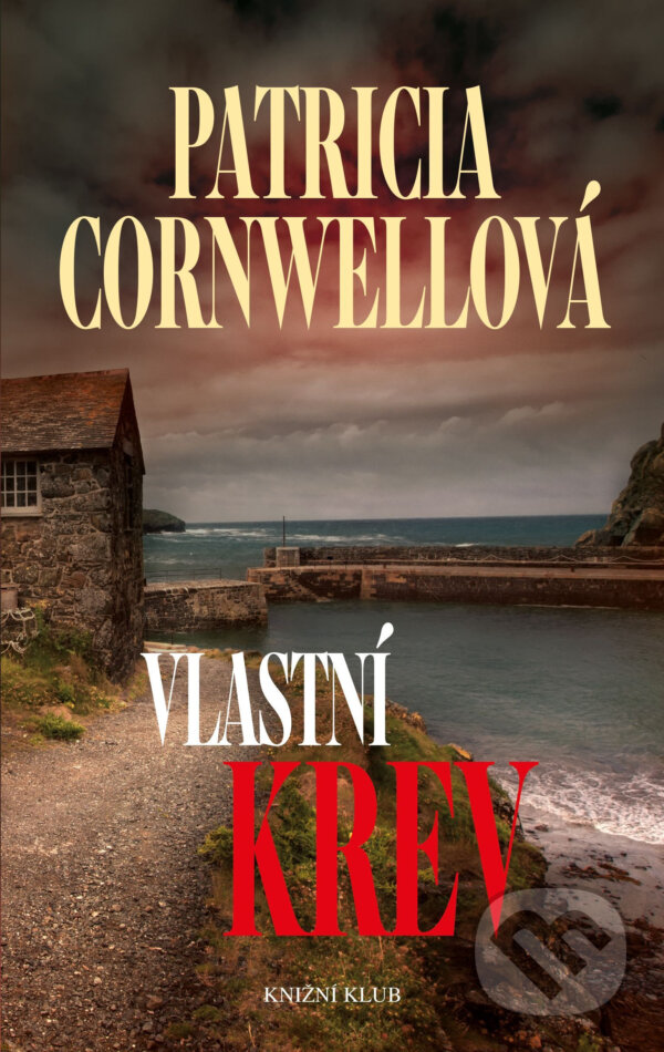 E-kniha: Vlastní krev (Patricia Cornwell)