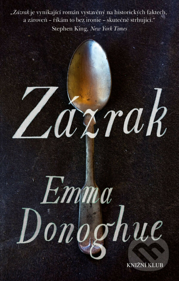 E-kniha: Zázrak (Emma Donoghue). Knižní klub, 2017