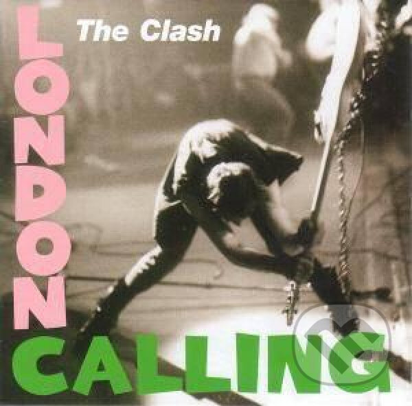 Hudobné CD: The Clash: London Calling / 40th Anniversary Edition (Hudobné albumy). Hudobné albumy, 2019