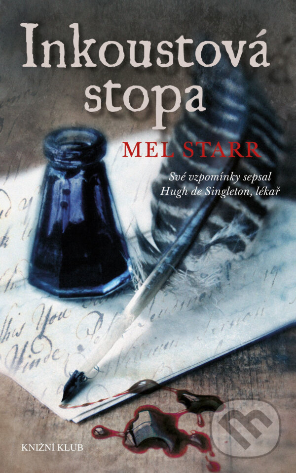 E-kniha: Inkoustová stopa (Mel Starr). Knižní klub, 2017