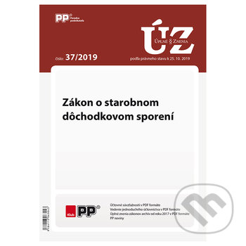 Levně Úplne znenia zákonov 37/2019 (Zákon o starobnom dôchodkovom sporení)