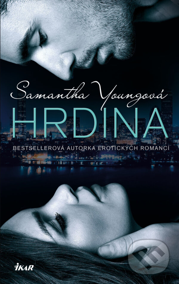 E-kniha: Hrdina (Samantha Young). Ikar CZ, 2016