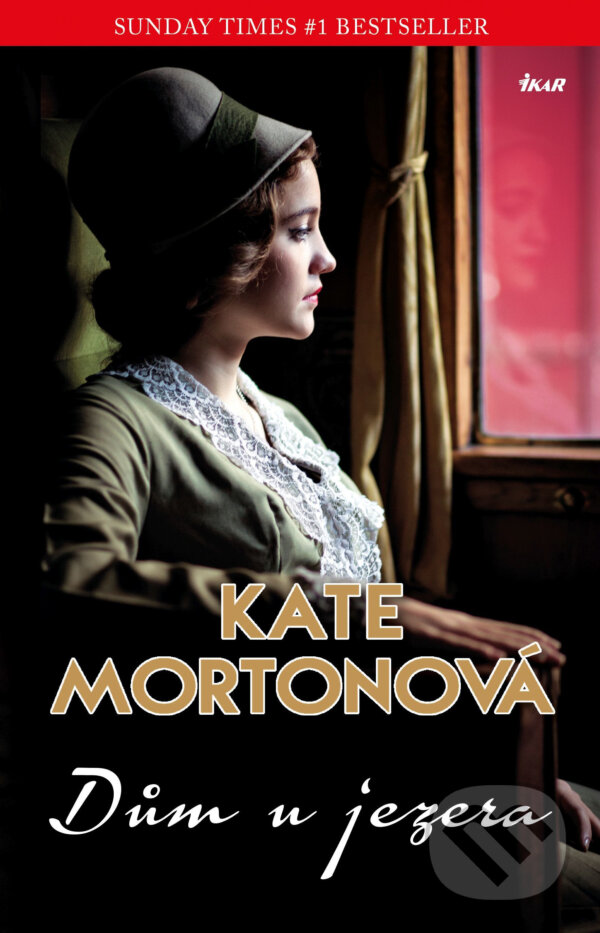 E-kniha: Dům u jezera (Kate Morton). Ikar CZ, 2016