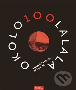 Levně OKOLO100LALALA I+II - Přemysl Rut - kniha z kategorie Hudba