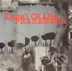 Levně Prahababa - Karel Chaba - kniha z kategorie Rozhovory