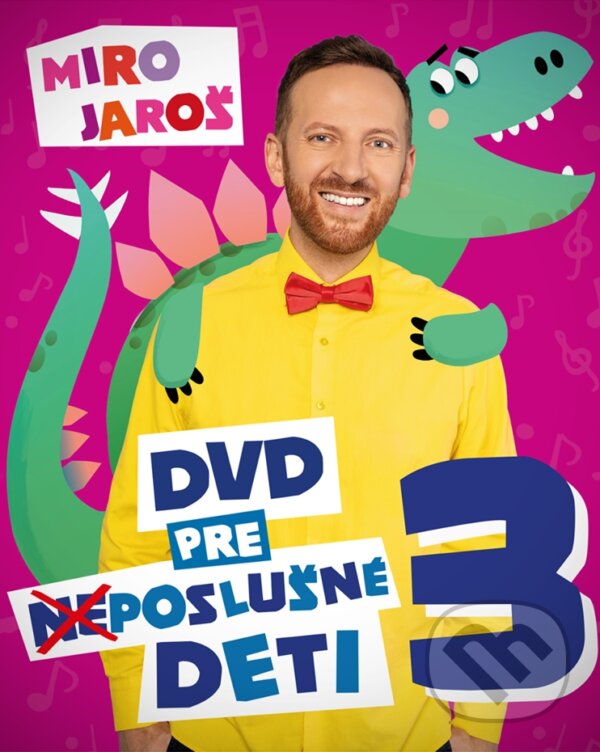 Levně Miro Jaroš: DVD pre (ne)poslušné deti 3 - Miro Jaroš - film z kategorie Pre najmenších
