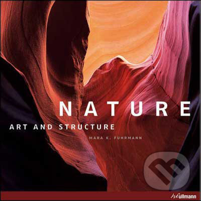 Kniha: Nature (Mara K. Fuhrmann). Ullmann, 2009
