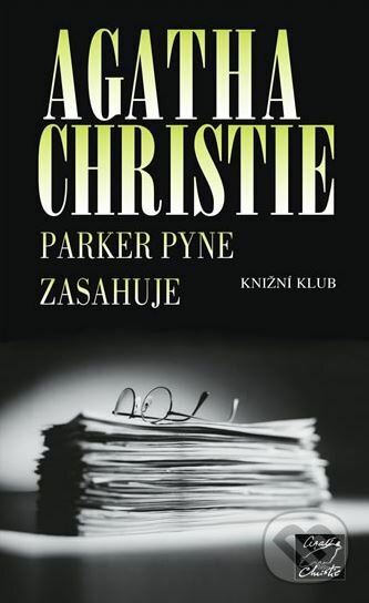 Parker Pyne zasahuje - Agatha Christie, Knižní klub, 2004