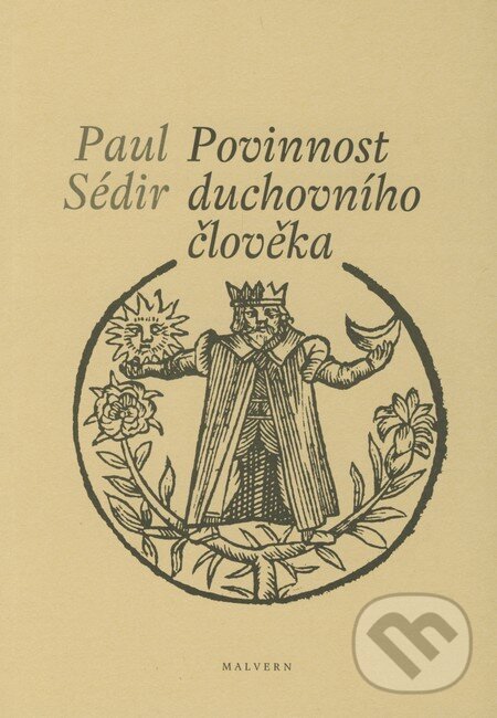 Levně Povinnost duchovního člověka - Paul Sédir - kniha z kategorie Spiritualita