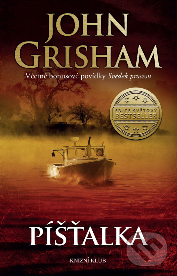 E-kniha: Píšťalka (John Grisham). Knižní klub, 2017