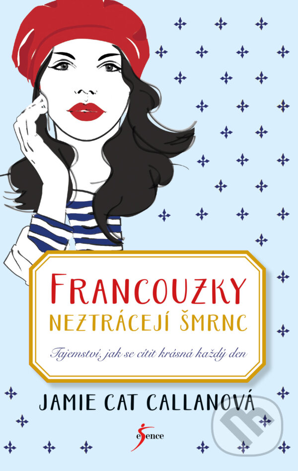 E-kniha: Francouzky neztrácejí šmrnc (Jamie Cat Callan). Ikar CZ, 2019