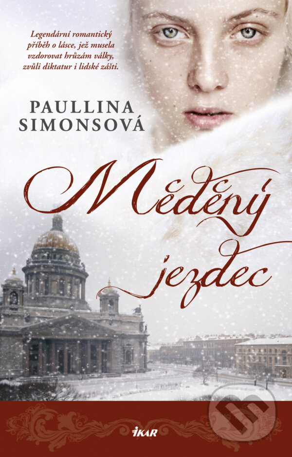 E-kniha: Měděný jezdec (Paullina Simons). Ikar CZ, 2018