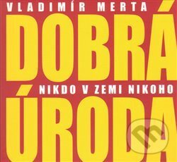 Levně Nikdo v zemi nikoho - Vladimír Merta