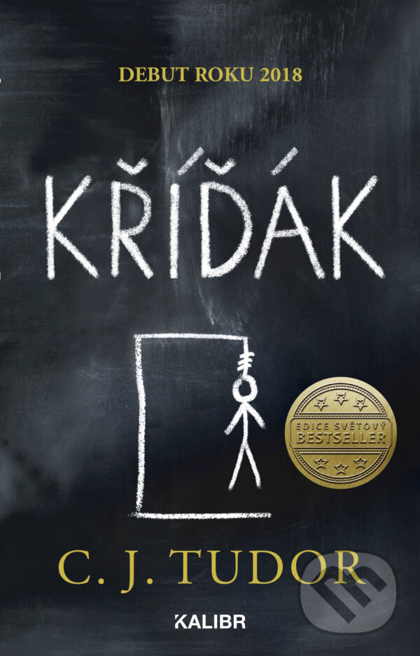 E-kniha: Kříďák (C.J. Tudor). Kalibr, 2018