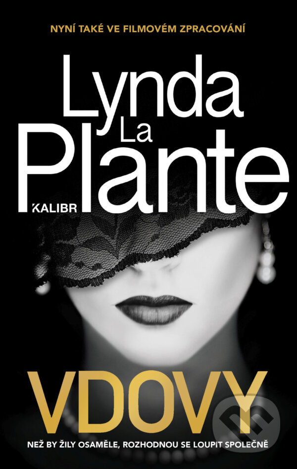 E-kniha: Vdovy (Lynda La Plante). Kalibr, 2019