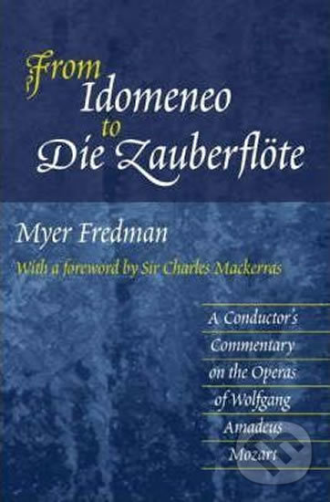 Kniha From Idomeneo to Die Zauberflote