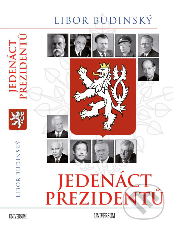 E-kniha: Jedenáct prezidentů (Libor Budinský). X Nakladatelství Universum, 2018
