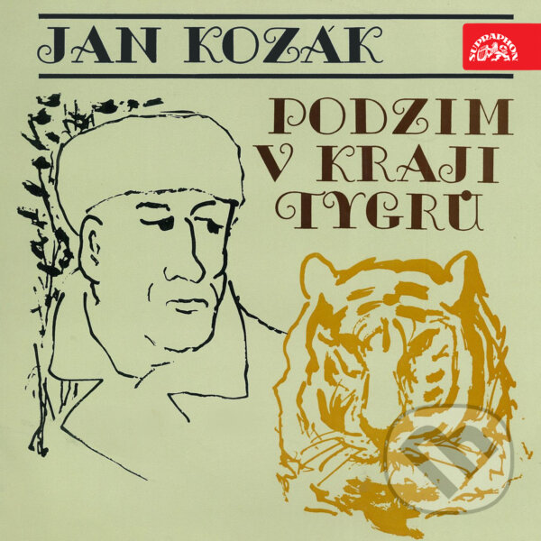 Audiokniha: Podzim v kraji tygrů (Jan Kozák). Supraphon, 2019