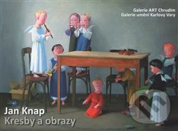Levně Jan Knap (Kresby a obrazy) - Božena Vachudová, Radek Wohlmuth - kniha z kategorie Maliarstvo