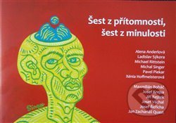 Levně Šest z přítomnosti, šest z minulosti - kniha z kategorie Dejiny maliarstva
