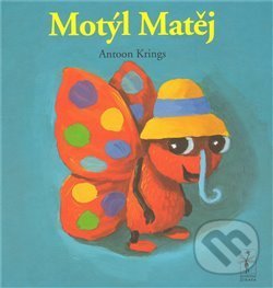 Kniha Motýl Matěj