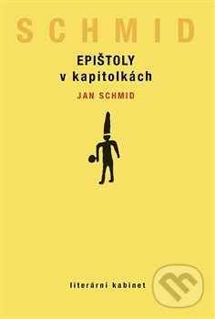 Epištoly v kapitolkách - Jan Schmid