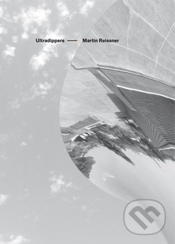 Levně Ultradippers - Martin Reissner - kniha z kategorie Poézia
