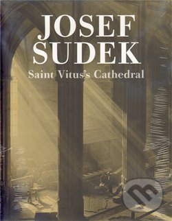 Levně Saint Vitus´s Cathedral - Josef Sudek - kniha z kategorie Fotografie