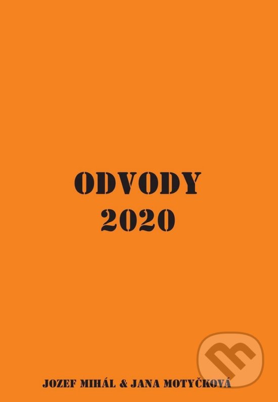 Levně Odvody 2020 - Jozef Mihál, Jana Motyčková - kniha z kategorie Dane