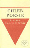 Kniha: Chléb poesie (Univerzita Karlova v Praze). Univerzita Karlova v Praze, 2006