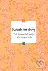 Levně Koráb korálový (Tisíc let charvátské poezie v díle stovky básníků) - kniha z kategorie Poézia