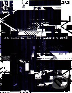Levně 69. Bulletin Moravské galerie v Brně - Martin Vaněk - kniha z kategorie Maliarstvo a sochárstvo