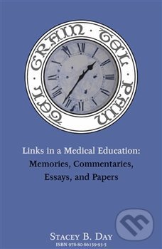 Levně Tel Grain Tel Pain (Links in a Medical Education) - Stacey B. Day - kniha z kategorie Životopisy