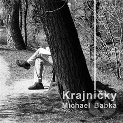 Levně Krajničky - Michael Babka - kniha z kategorie Beletria