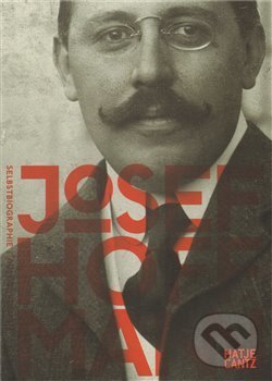 Levně Josef Hoffmann: Autobiografie /Anglicko-německý/ - kniha z kategorie Autobiografie