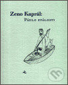 Levně Pádlo stálosti - Zeno Kaprál - kniha z kategorie Poézia