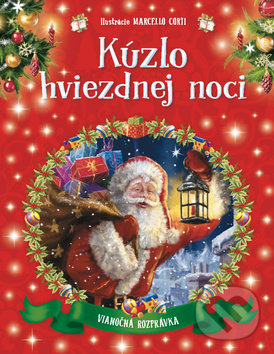 Levně Kúzlo hviezdnej noci - Marcello Corti - kniha z kategorie Rozprávky