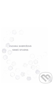 Levně Samá studna - Zuzana Gabrišová - kniha z kategorie Poézia