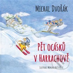 Levně Pět ocásků v Harrachově - Michal Dvořák - kniha z kategorie Beletria