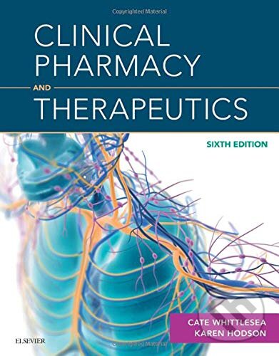 Levně Clinical Pharmacy and Therapeutics (Sixth Edition) - kniha z kategorie Farmakológia a fytoterapia