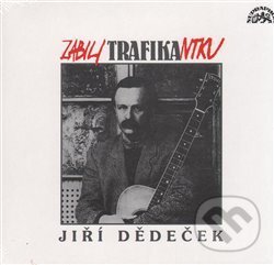 Levně Jiří Dědeček: Zabili trafikantku - Jiří Dědeček