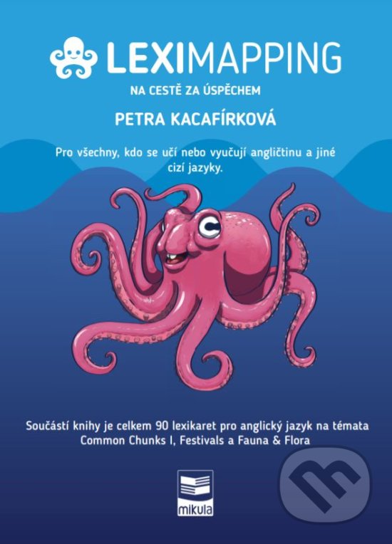 Levně Leximapping: Na cestě za uspěchem - Petra Kacafírková - kniha z kategorie Jazykové učebnice a slovníky