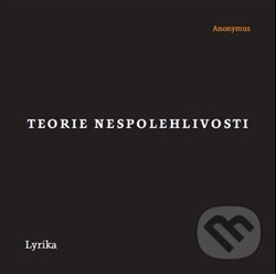 Teorie nespolehlivosti - Zdeněk Potužil