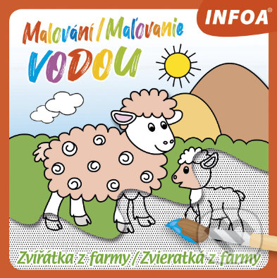 Levně Malování / Maľovanie vodou (Zvířátka z farmy / Zvieratká z farme) - kniha z kategorie Omaľovávanky, vystrihovanie, papier